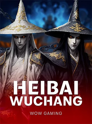 Heibai Wuchang