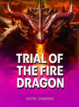 Trial Of The Fire Dragon