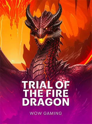 Trial Of The Fire Dragon