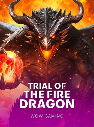 Trial Of The Fire Dragon
