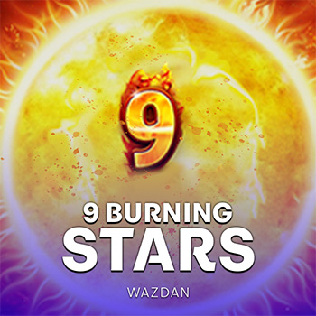 9 Burning Stars™