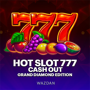 Hot Slot 777 Cash Out Grand Diamond Edition