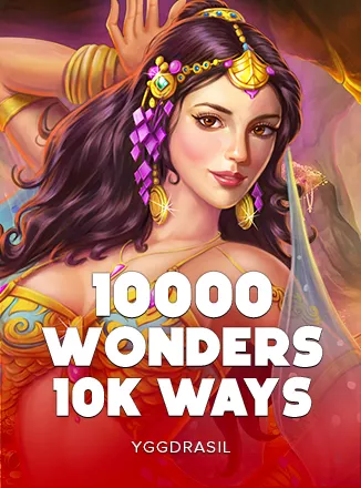 10000 Wonders 10K Ways