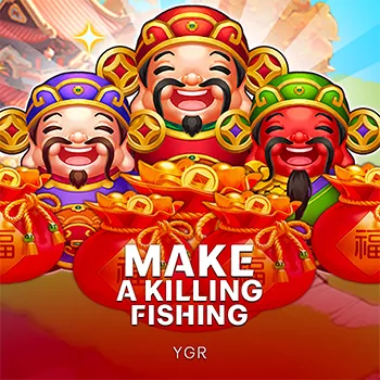 Make a Killing Fishing